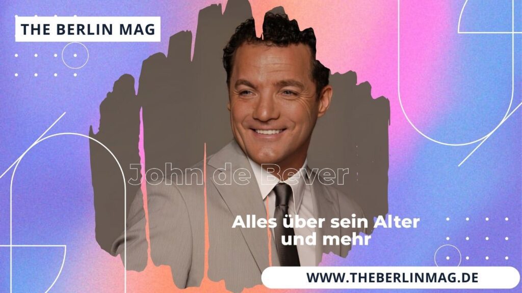 John de Bever - Alles über sein Alter und mehr