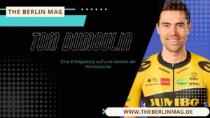 Tom Dumoulin Vermögen: Eine Erfolgsstory auf und abseits der Rennstrecke