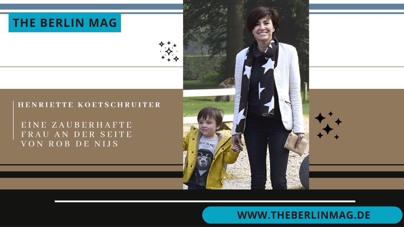 Henriette Koetschruiter – Eine zauberhafte Frau an der Seite von Rob de Nijs
