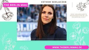 Esther Sedlaczek Größe: Die charmante Moderatorin im Rampenlicht
