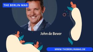 John de Bever - Alles über sein Alter und mehr