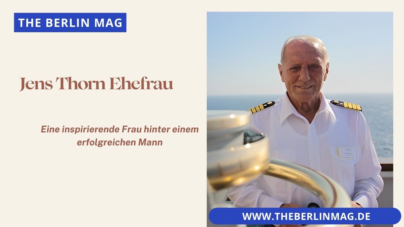 Jens Thorn Ehefrau: Eine inspirierende Frau hinter einem erfolgreichen Mann