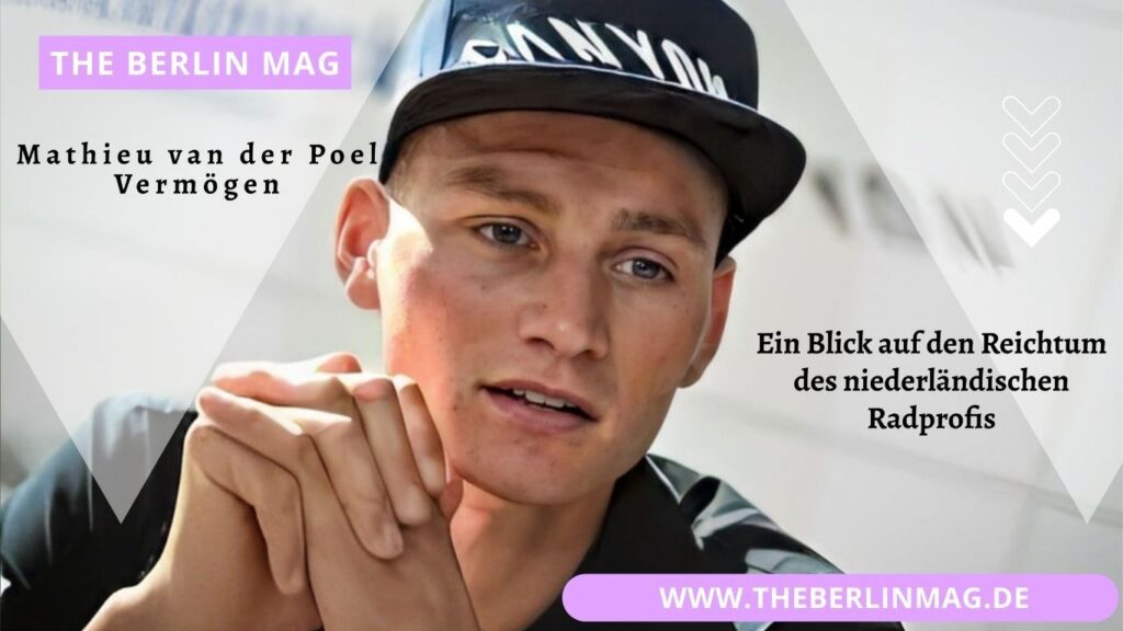 Mathieu van der Poel Vermögen: Ein Blick auf den Reichtum des niederländischen Radprofis