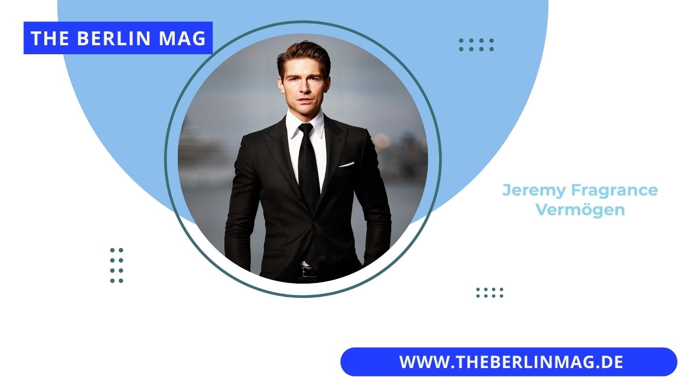 Jeremy Fragrance Vermögen