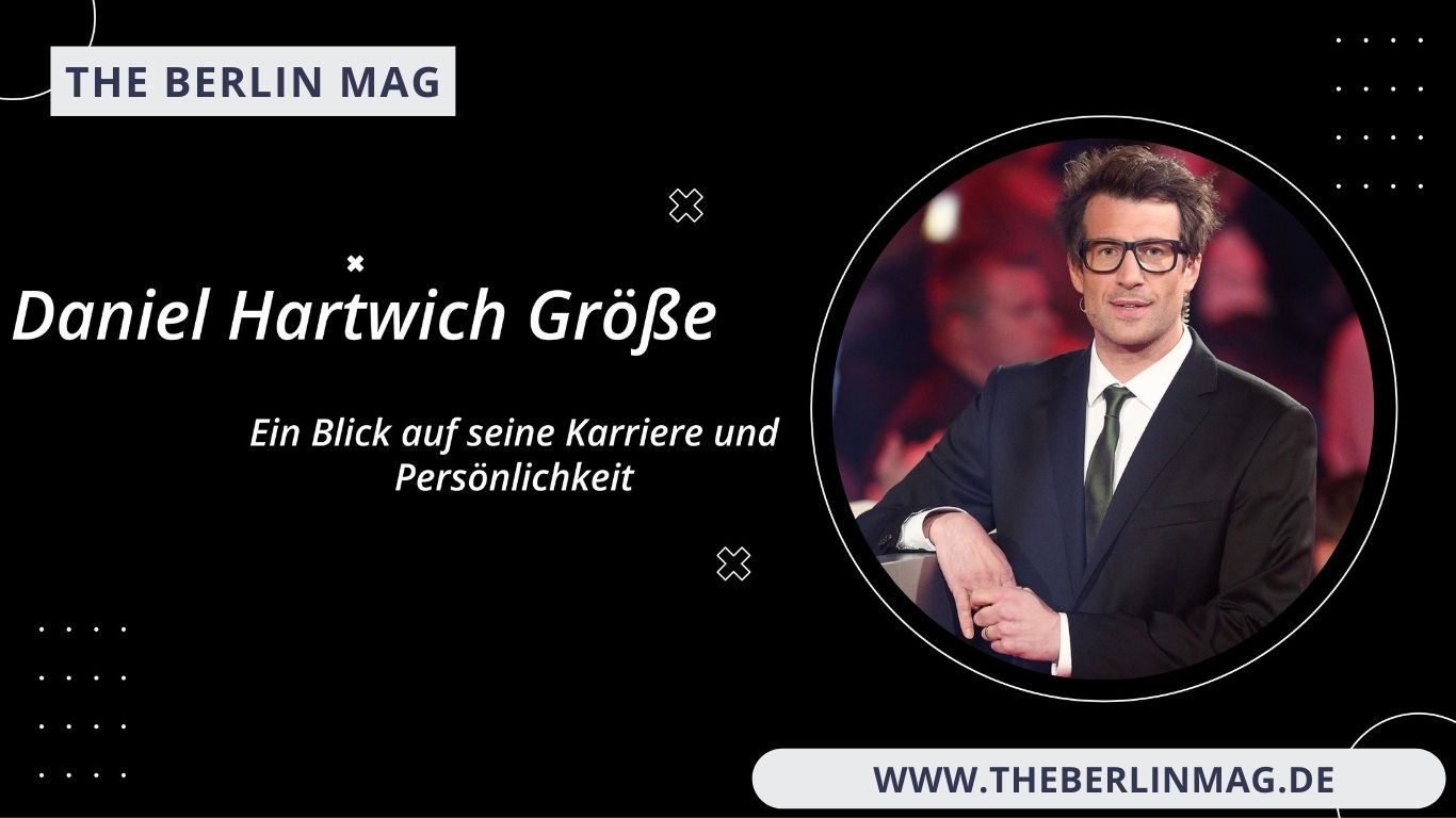 Daniel Hartwich Größe – Ein Blick auf seine Karriere und Persönlichkeit