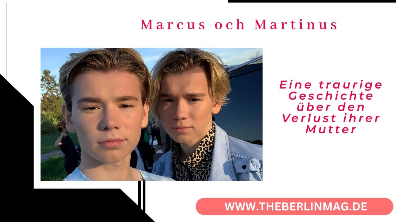 Marcus och Martinus: Eine traurige Geschichte über den Verlust ihrer Mutter