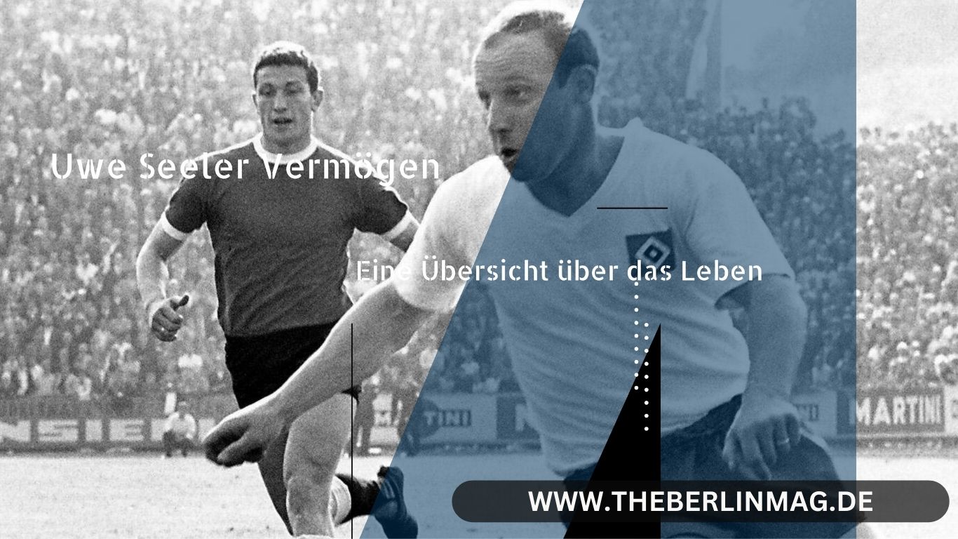 Uwe Seeler Vermögen: Eine Übersicht über das Leben