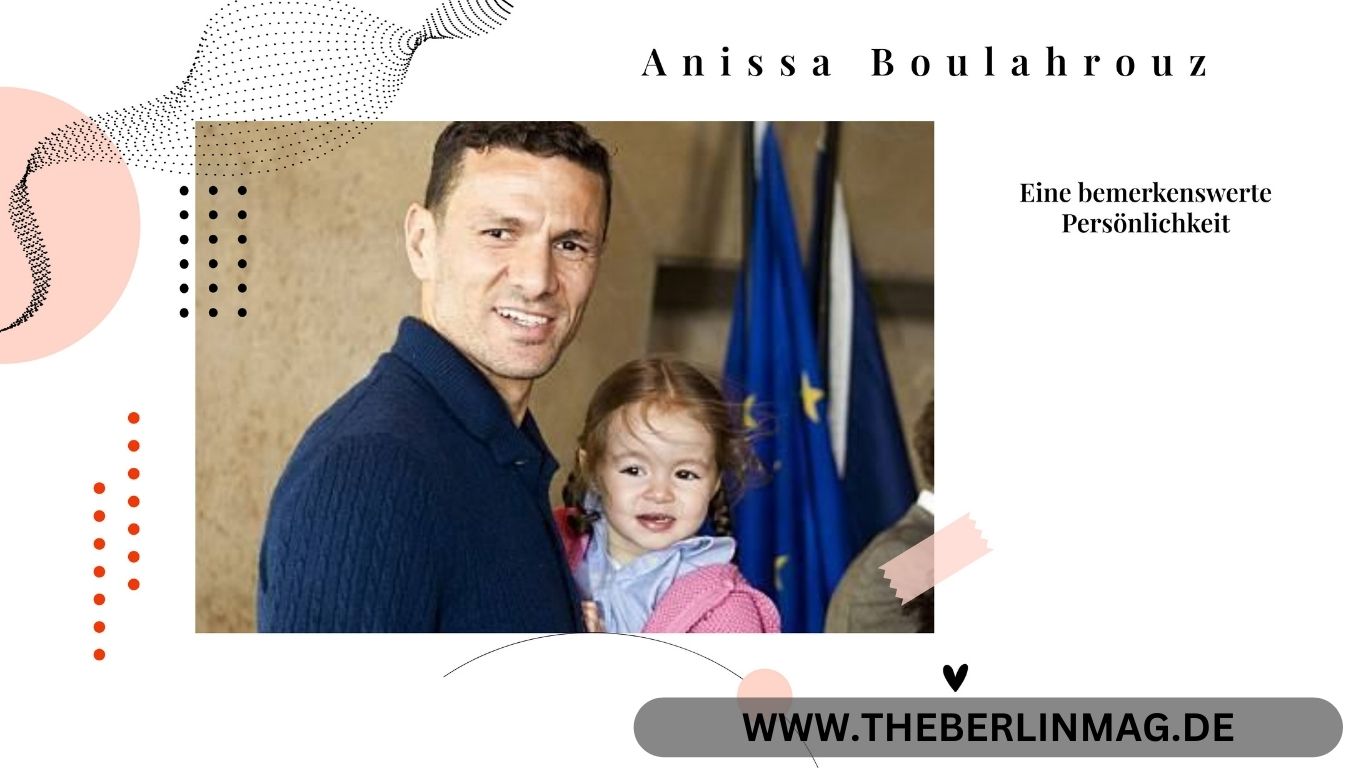 Anissa Boulahrouz: Eine bemerkenswerte Persönlichkeit