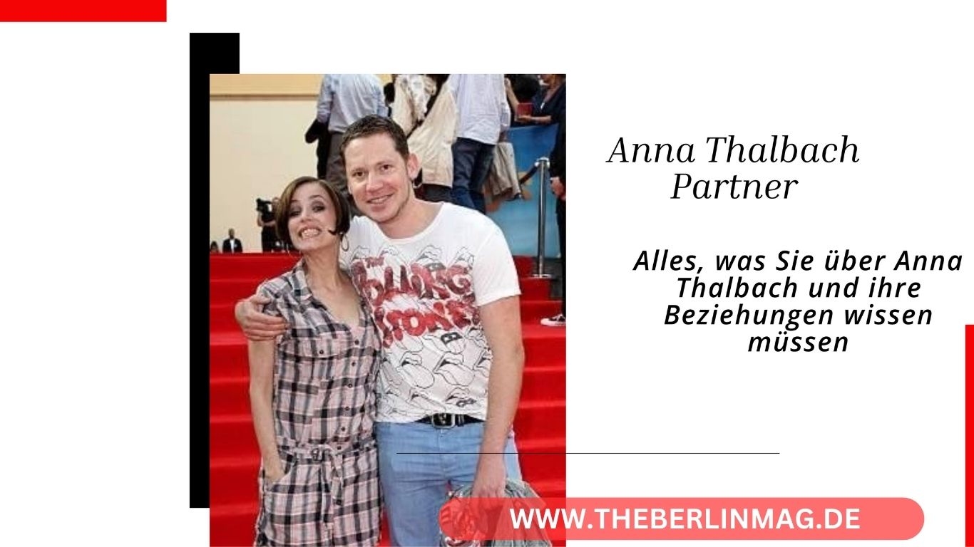 Anna Thalbach Partner: Alles, was Sie über Anna Thalbach und ihre Beziehungen wissen müssen