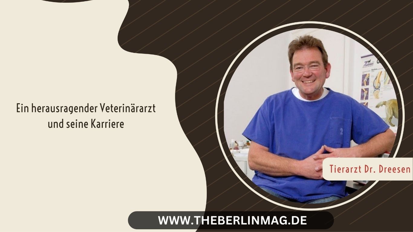 Tierarzt Dr. Dreesen: Ein herausragender Veterinärarzt und seine Karriere