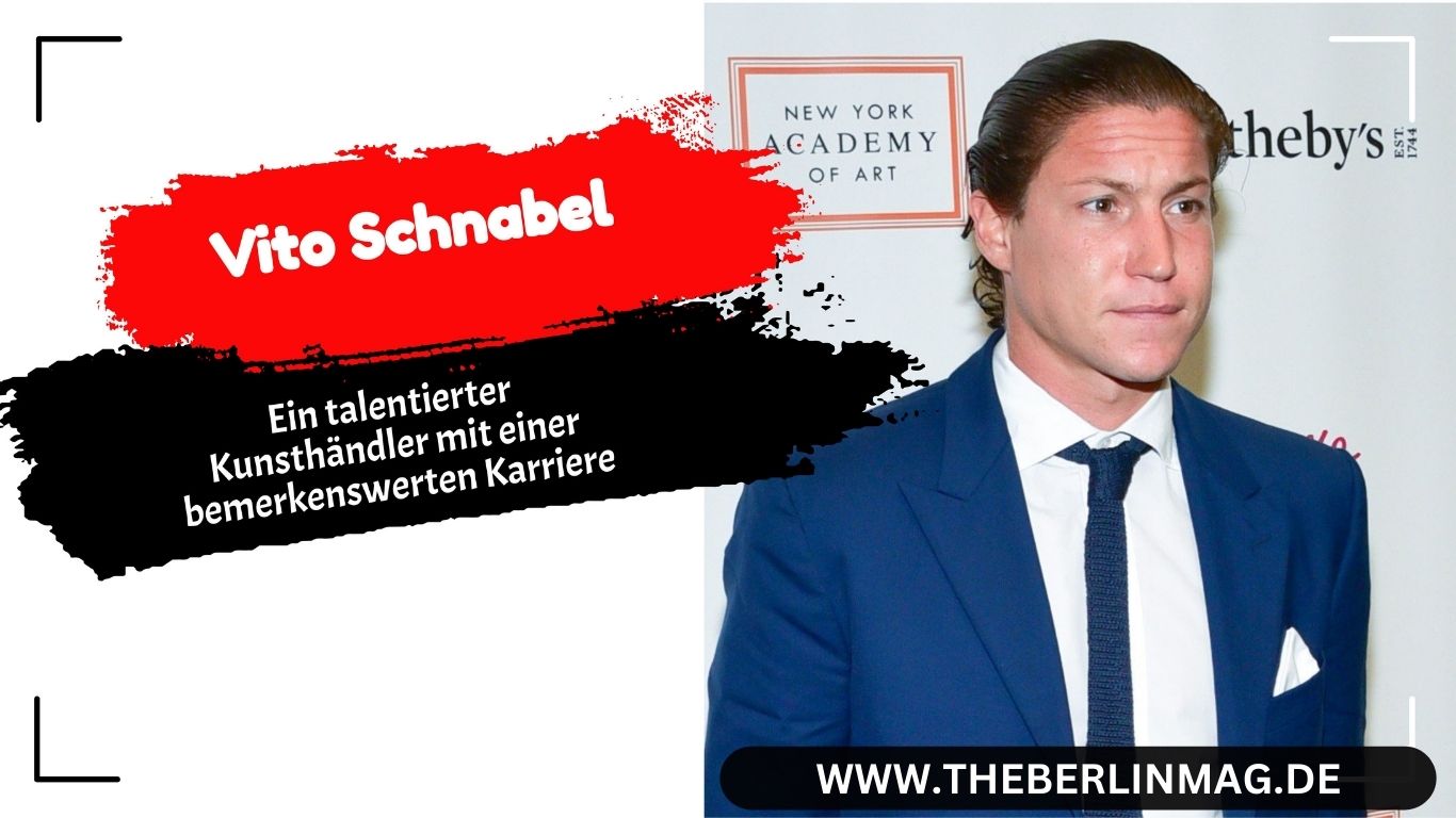 Vito Schnabel: Ein talentierter Kunsthändler mit einer bemerkenswerten Karriere