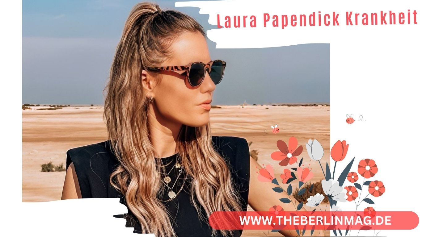Laura Papendick Krankheit: Einblicke in ihr Leben, ihre Eltern und ihre Unternehmungen in Leverkusen