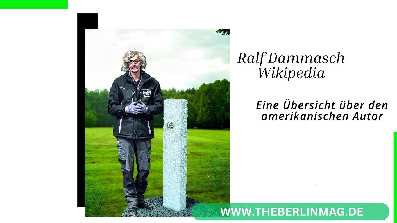 Ralf Dammasch Wikipedia: Eine Übersicht über den amerikanischen Autor