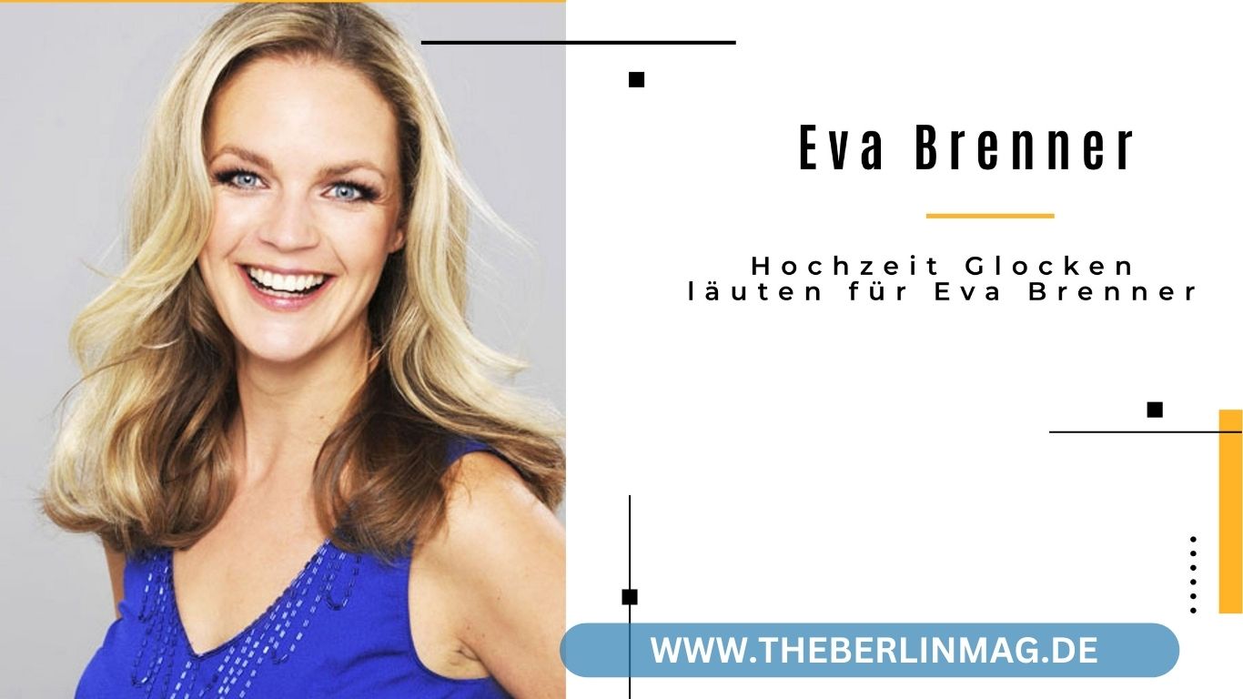 Hochzeit Glocken läuten für Eva Brenner: „Eva Brenner verheiratet“