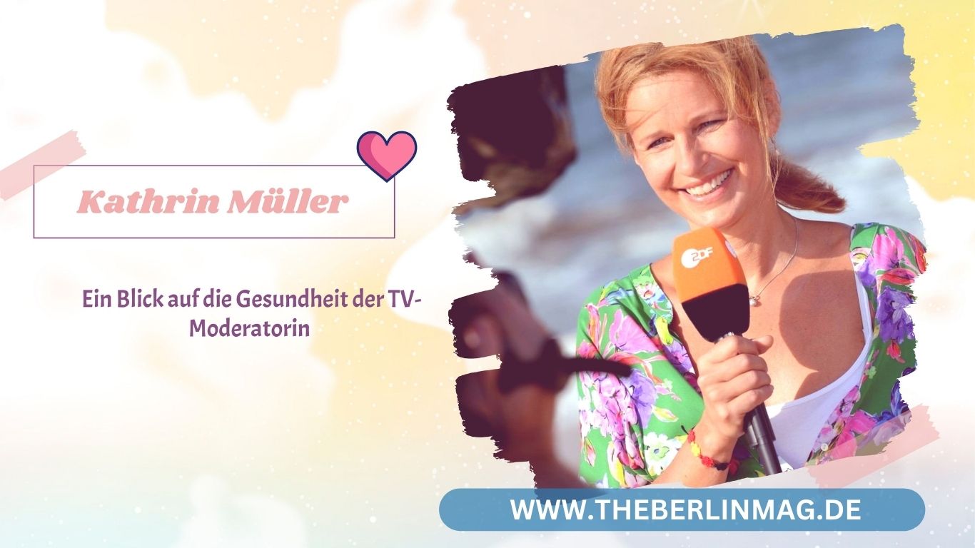 Kathrin Müller-Hohenstein Krank: Ein Blick auf die Gesundheit der TV-Moderatorin