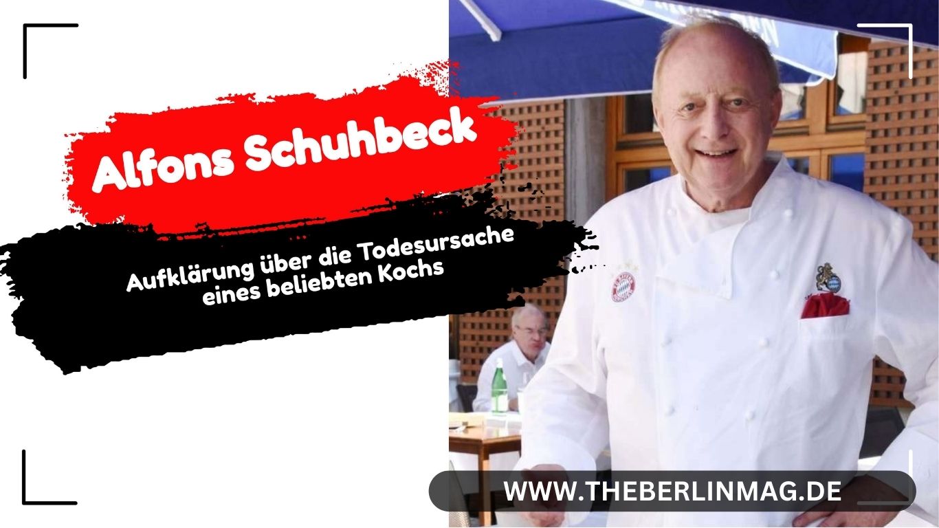 Alfons Schuhbeck: Aufklärung über die Todesursache eines beliebten Kochs