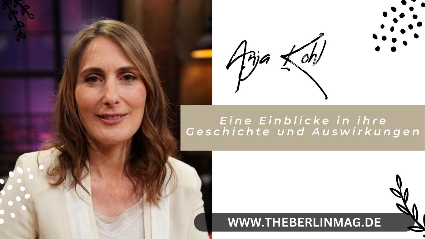 Anja Kohl Krankheit: Eine Einblicke in ihre Geschichte und Auswirkungen