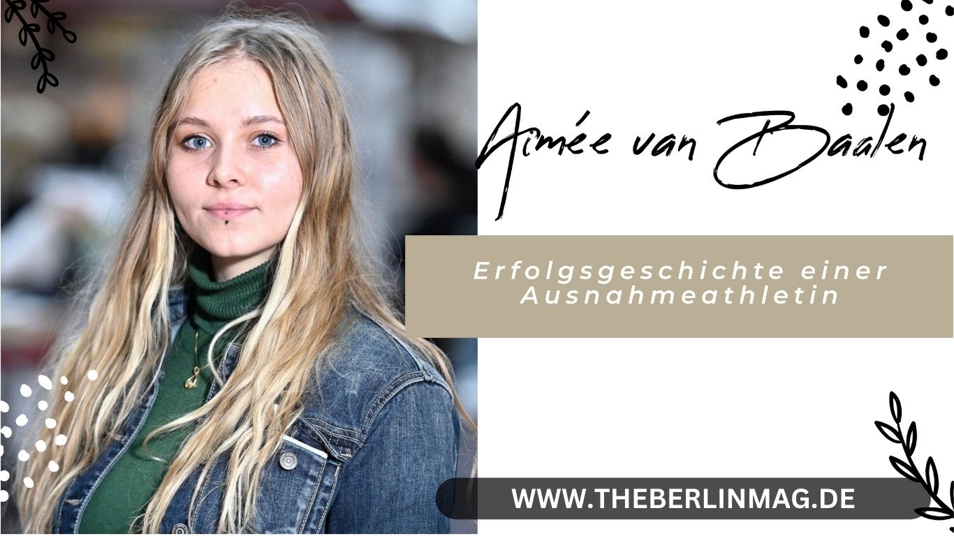Aimée van Baalen Lebenslauf: Erfolgsgeschichte einer Ausnahmeathletin