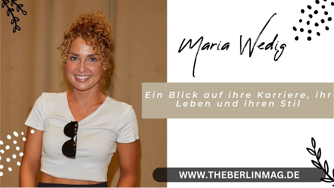 Maria Wedig Bauch: Ein Blick auf ihre Karriere, ihr Leben und ihren Stil