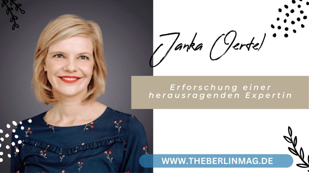 Janka Oertel Wikipedia: Erforschung einer herausragenden Expertin