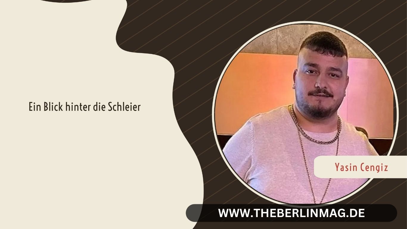 Die mysteriöse Todesursache von Yasin Cengiz – Ein Blick hinter die Schleier