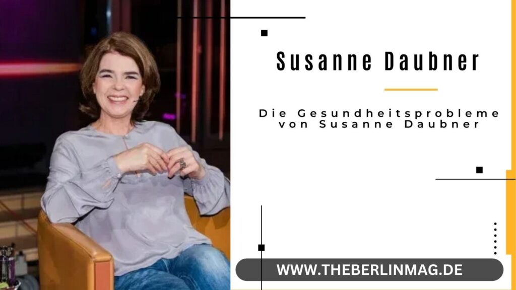 Die Gesundheitsprobleme von Susanne Daubner