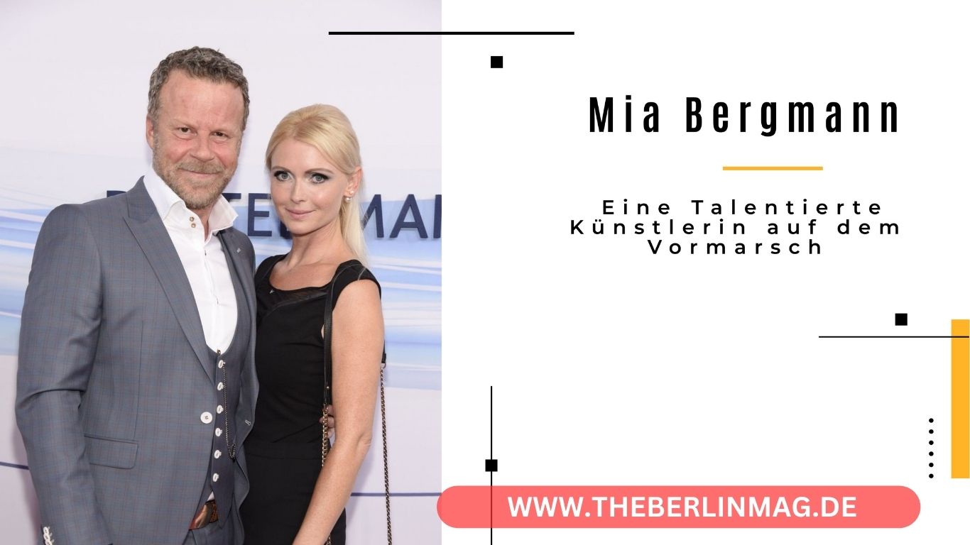 Mia Bergmann: Eine Talentierte Künstlerin auf dem Vormarsch