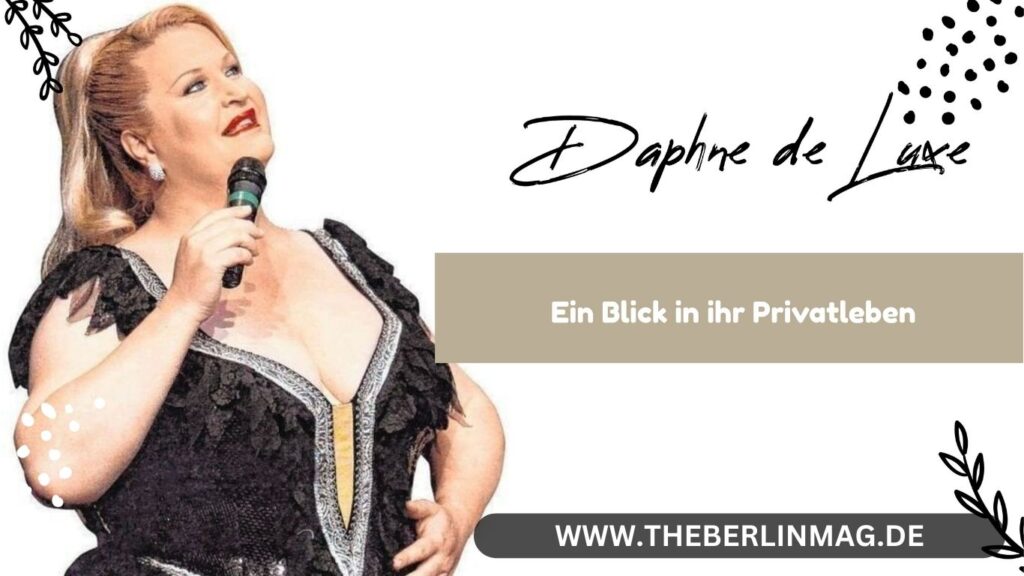 Daphne de Luxe Ehemann: Ein Blick in ihr Privatleben