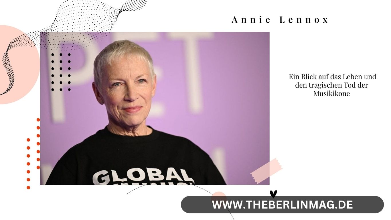 Annie Lennox Todesursache: Ein Blick auf das Leben und den tragischen Tod der Musikikone
