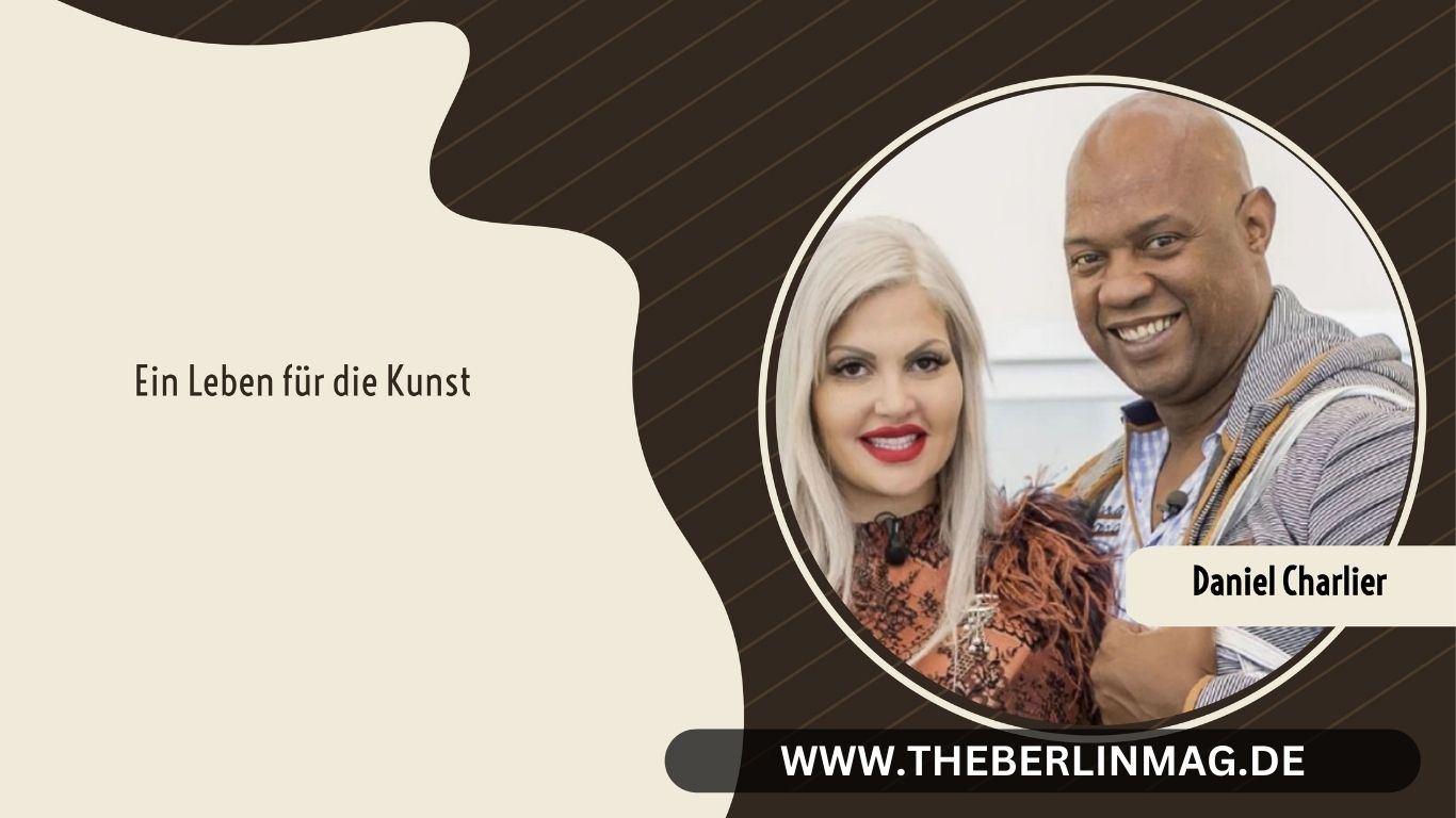 Daniel Charlier: Ein Leben für die Kunst