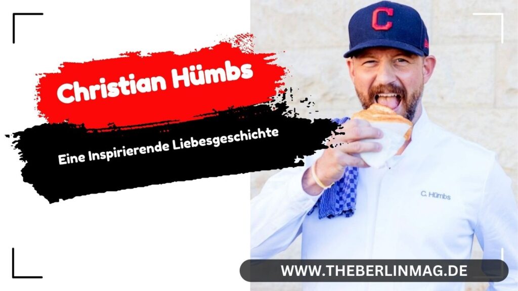 Christian Hümbs Lebensgefährte: Eine Inspirierende Liebesgeschichte