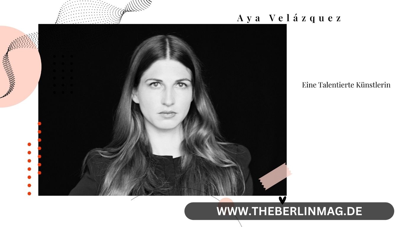 Aya Velázquez: Eine Talentierte Künstlerin