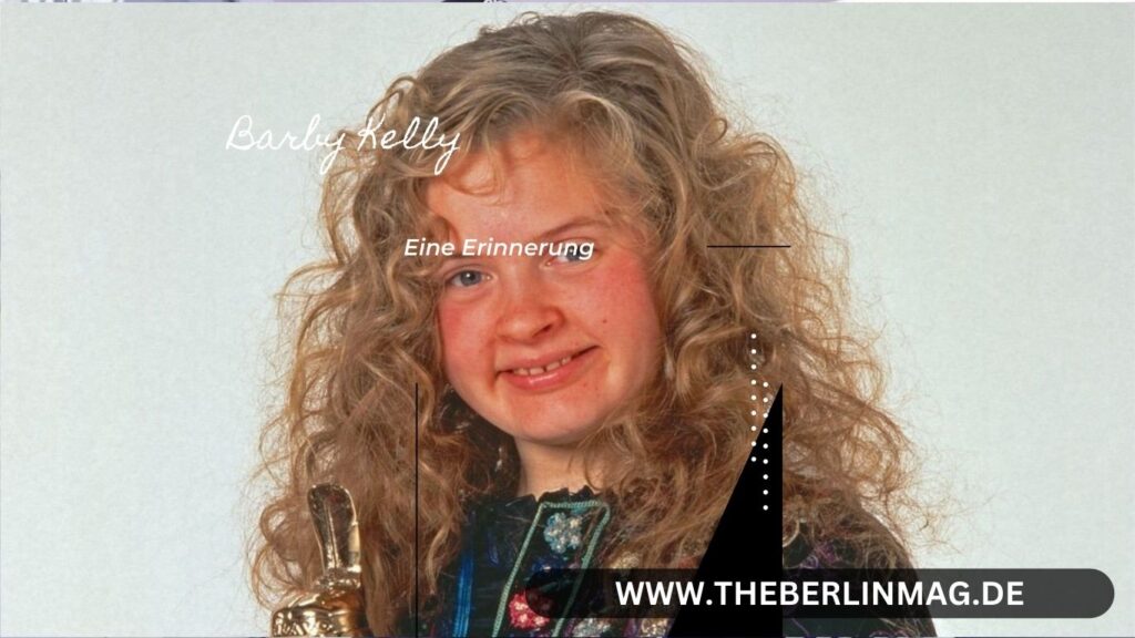 Barby Kelly Todesanzeige": Eine Erinnerung