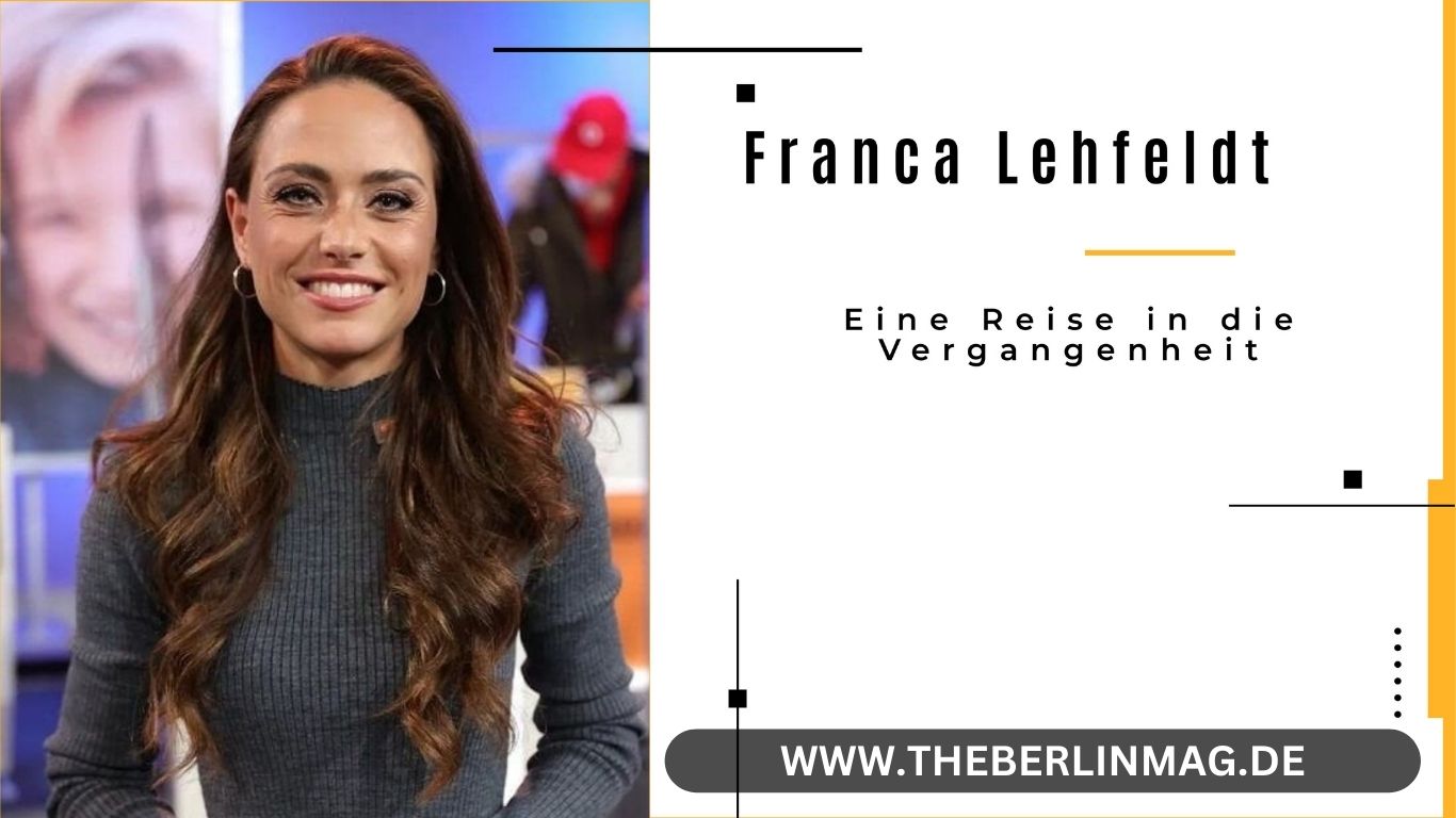 Franca Lehfeldt Elternhaus: Eine Reise in die Vergangenheit