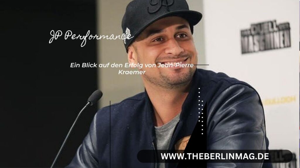 JP Performance Vermögen: Ein Blick auf den Erfolg von Jean-Pierre Kraemer