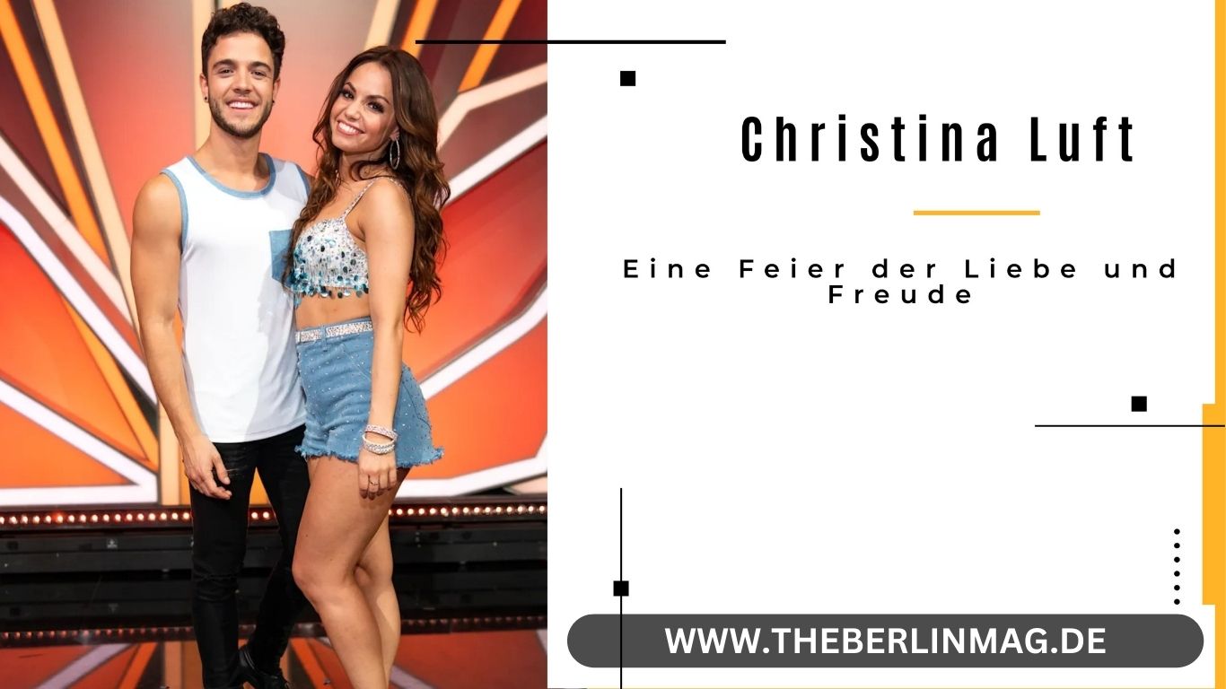 Die Hochzeit von Christina Luft: Eine Feier der Liebe und Freude