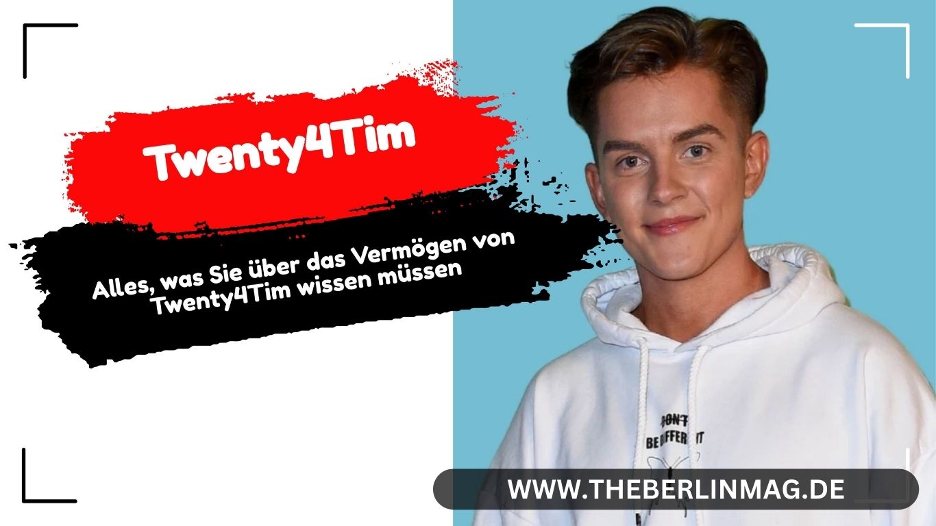 Alles, was Sie über das Vermögen von Twenty4Tim wissen müssen