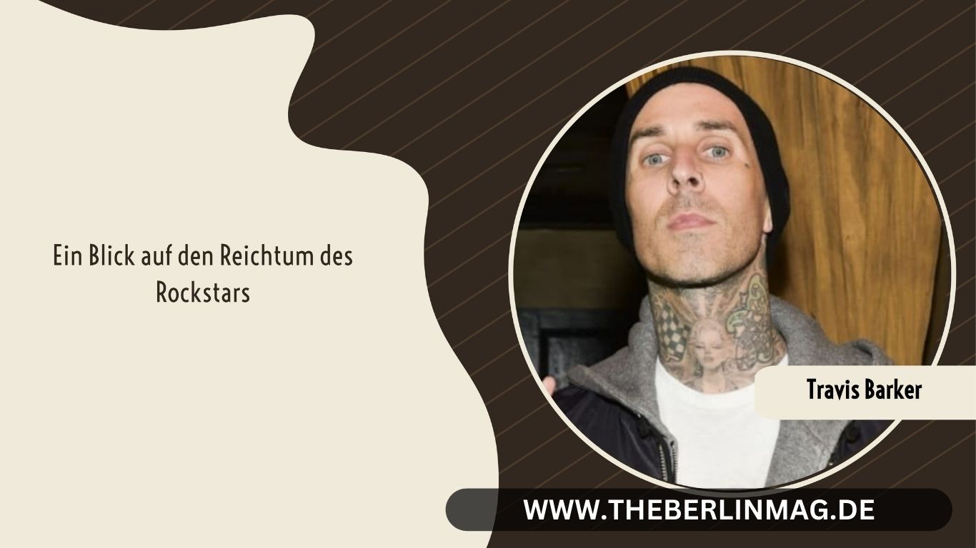 Travis Barker Vermögen: Ein Blick auf den Reichtum des Rockstars