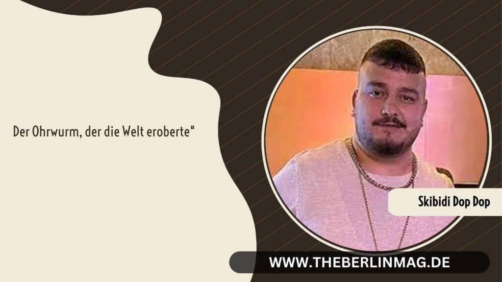 Skibidi Dop Dop Yes Yes Tot: Der Ohrwurm, der die Welt eroberte"