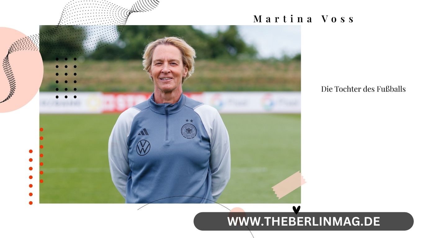 Martina Voss-Tecklenburg: Die Tochter des Fußballs