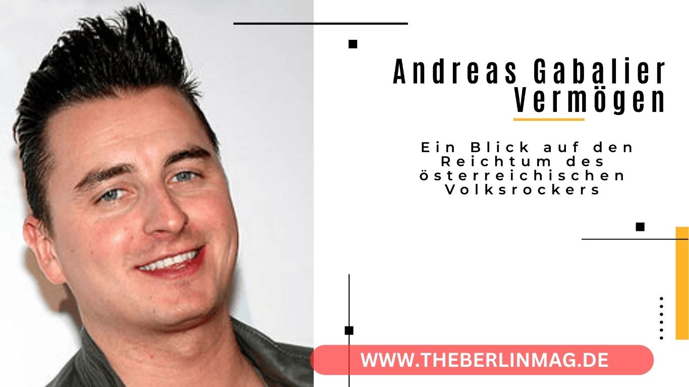 Andreas Gabalier Vermögen: Ein Blick auf den Reichtum des österreichischen Volksrockers