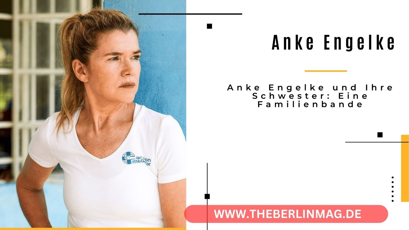 Anke Engelke und Ihre Schwester: Eine Familienbande