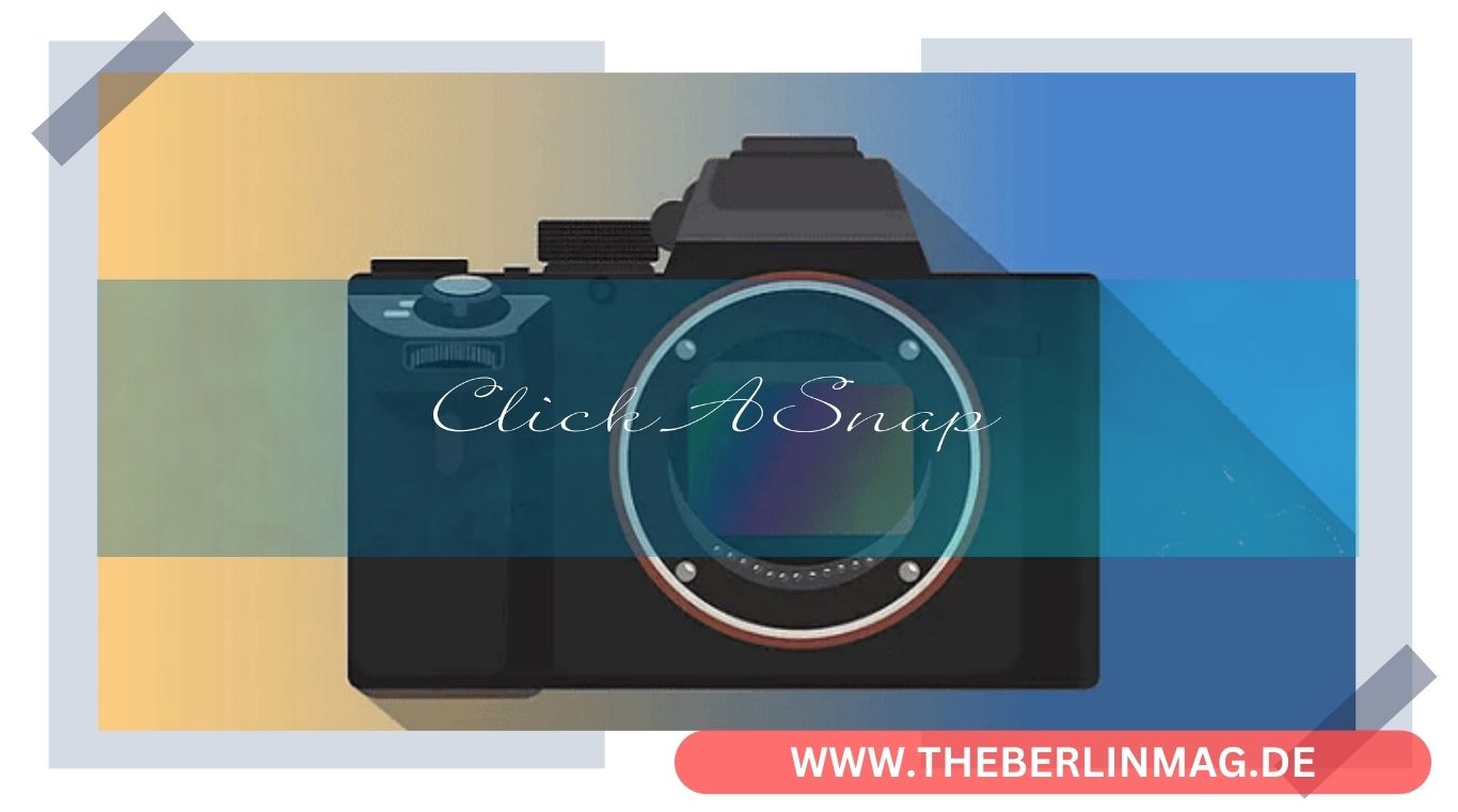 ClickASnap