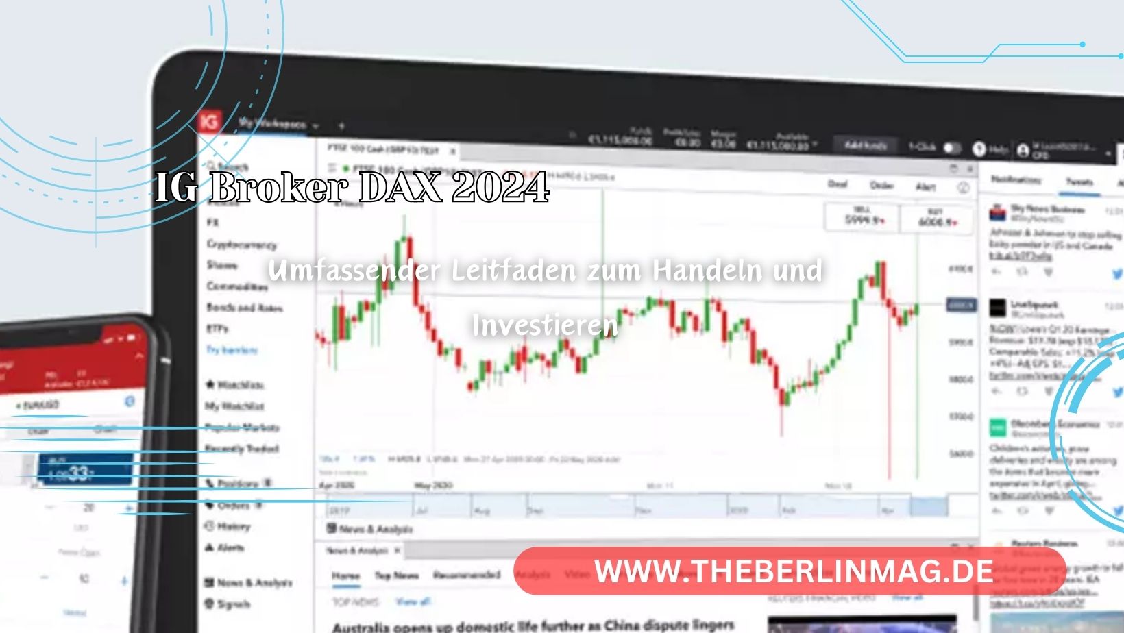 IG Broker DAX 2024: Umfassender Leitfaden zum Handeln und Investieren