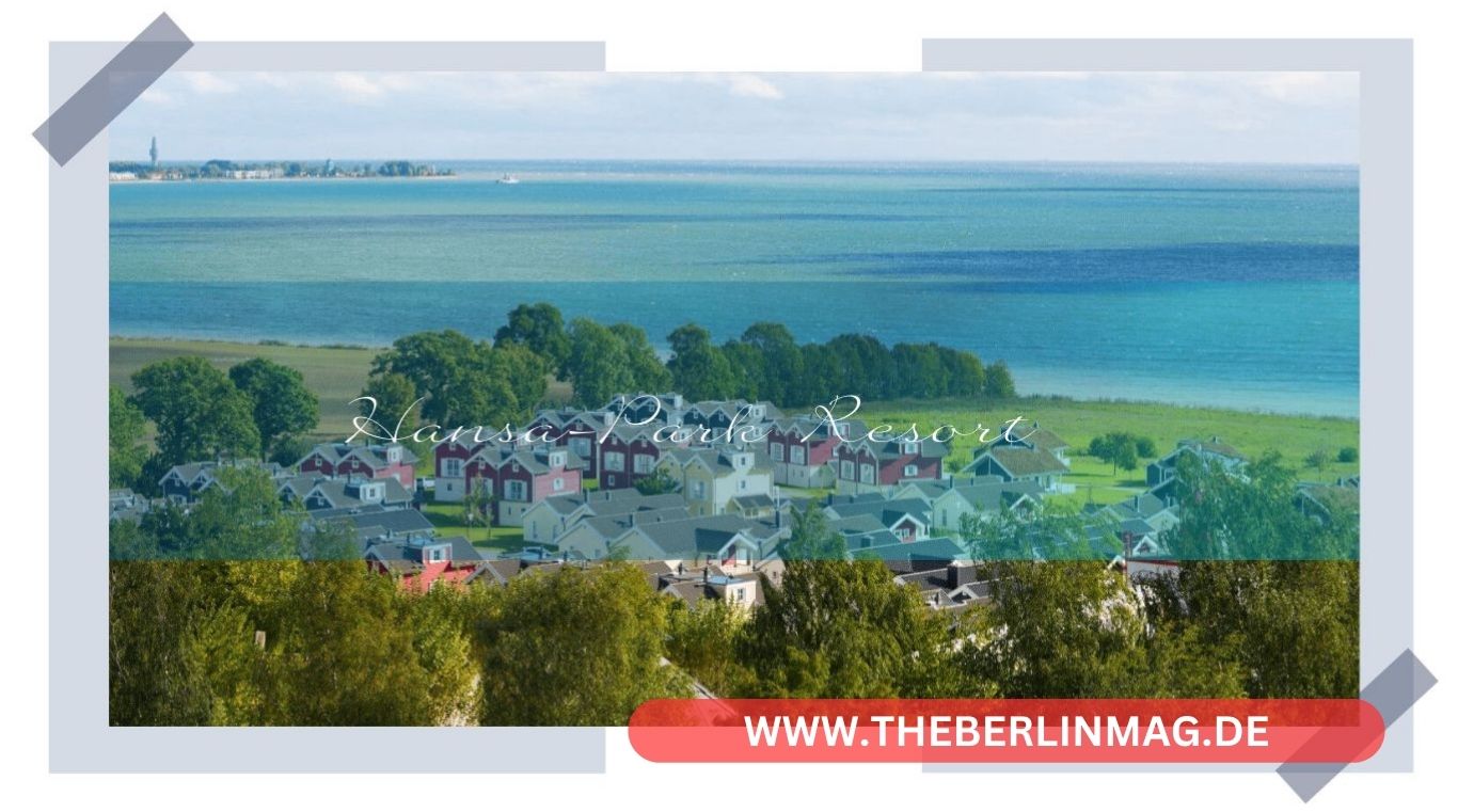 Das Hansa-Park Resort am Meer in Sierksdorf: Ein Paradies für Familien