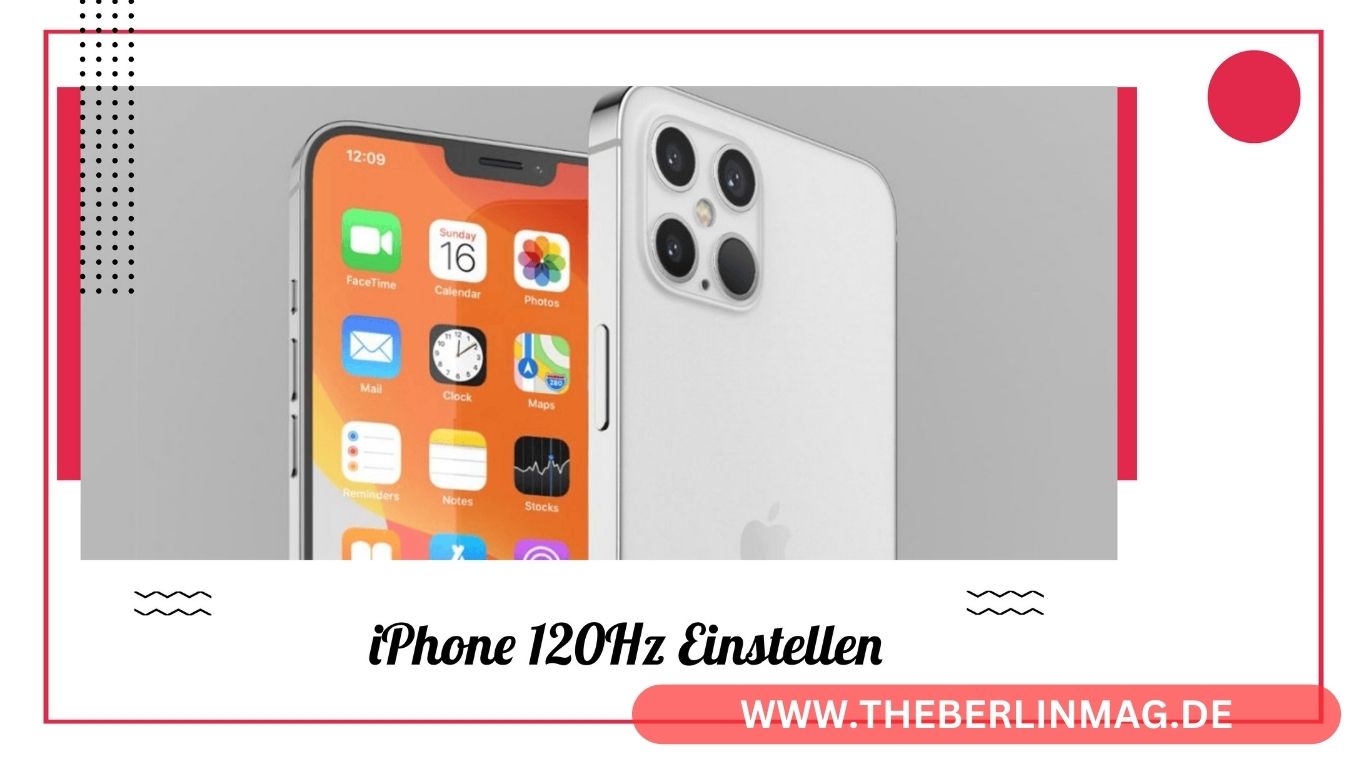 iPhone 120Hz Einstellen: Der Ultimative Leitfaden für ProMotion-Technologie