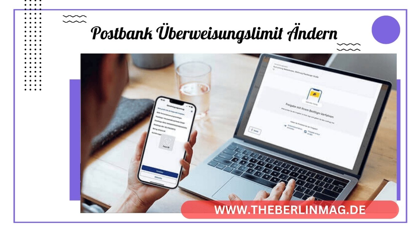 Postbank Überweisungslimit Ändern: Ein Leitfaden für Sicheres Online-Banking