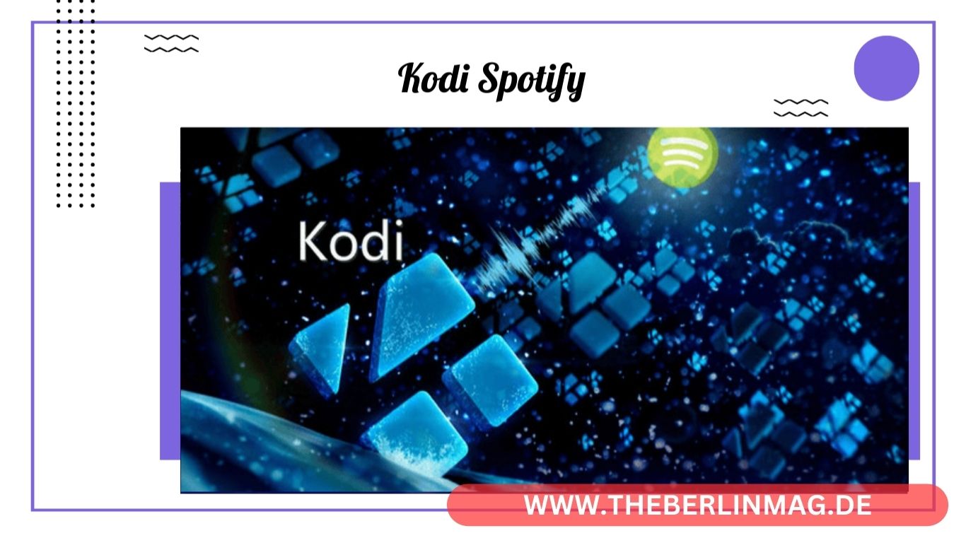 Kodi Spotify Guide 2024: Ultimative Tipps zum Streamen Ihrer Lieblingsmusik