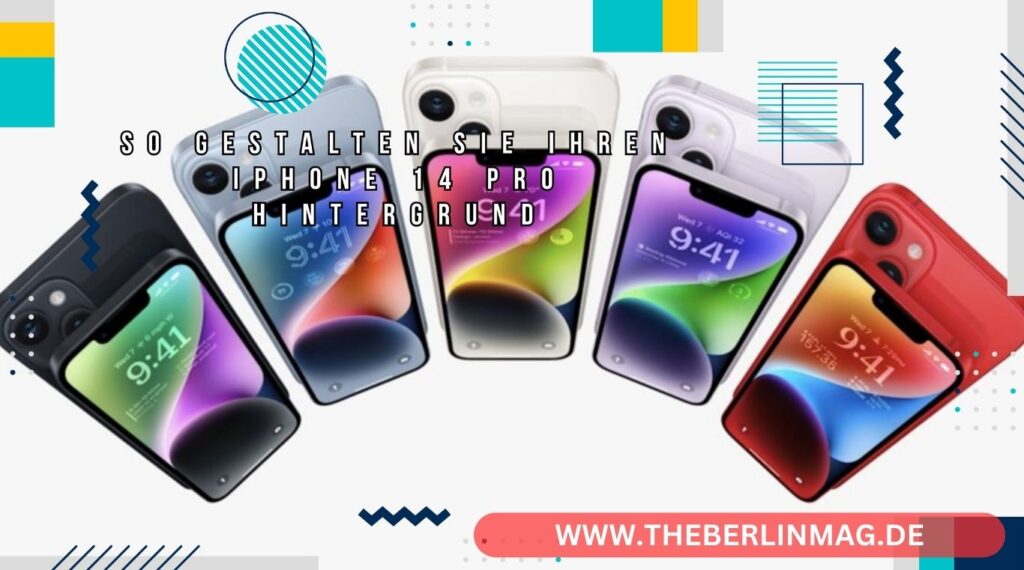 So gestalten Sie Ihren iPhone 14 Pro Hintergrund: Einfache Download-Tipps