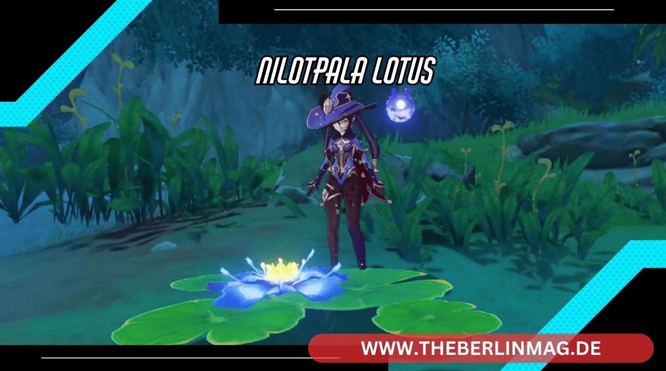 Genshin Impact’s Nilotpala Lotus: Der ultimative Leitfaden zu Standorten und Nutzen